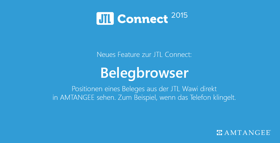 JTL Connect - AMTANGEE präsentiert den Belegbrowser