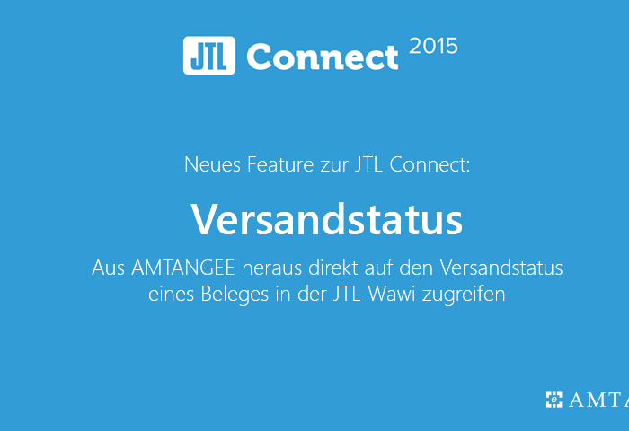 Neues Feature zur JTL Connect: Versandstatus