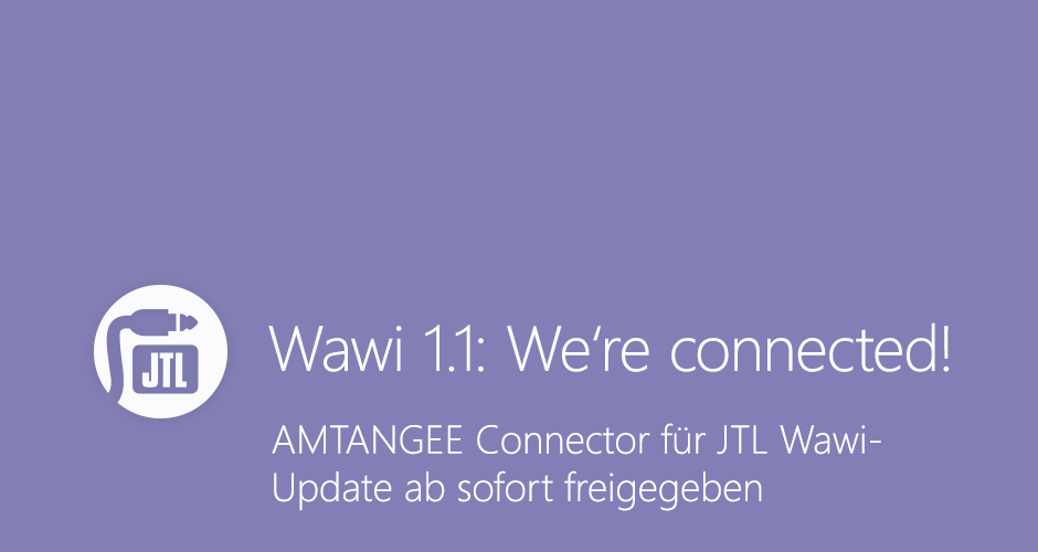 ERP-Connector für JTL Wawi 1.1 freigegeben