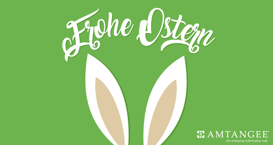 AMTANGEE wünscht Frohe Ostern 2017!