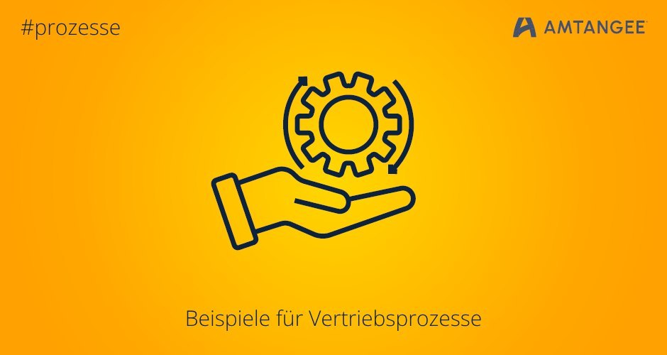 vertriebsprozesse-beispiele