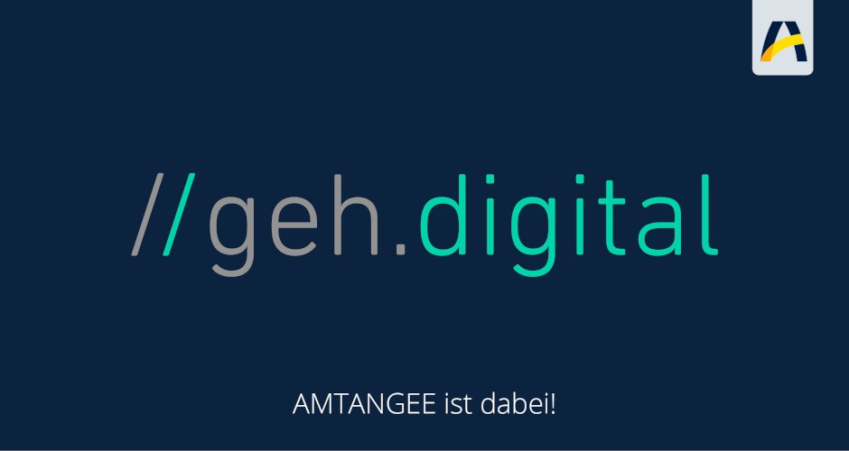 Grafik: geh.digital: AMTANGEE ist dabei!