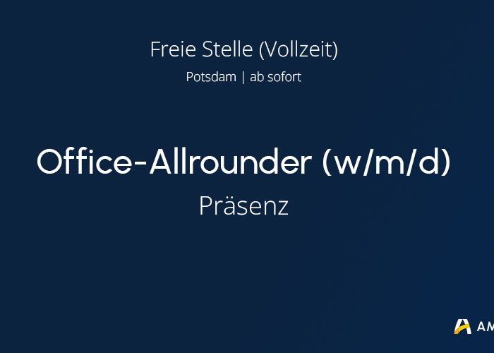 Vollzeit Stelle - Office-Allrounder - Potsdam